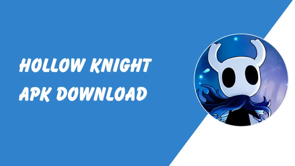 Download Hollow Knight APK